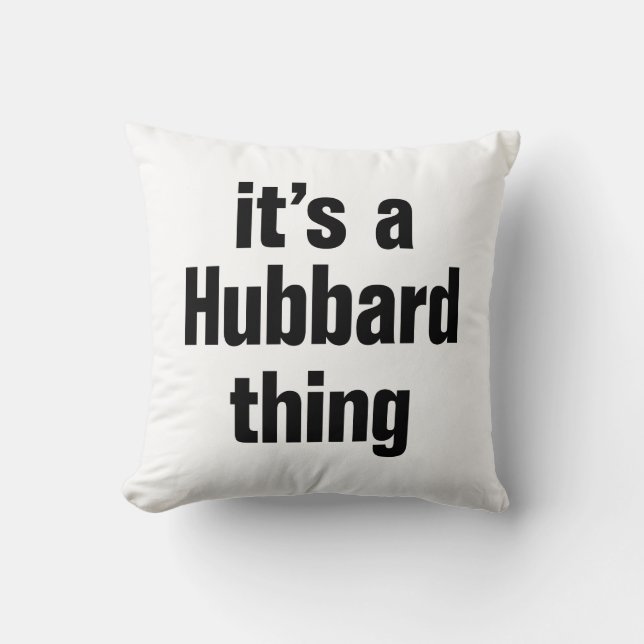its a hubbard thing cushion (Front)