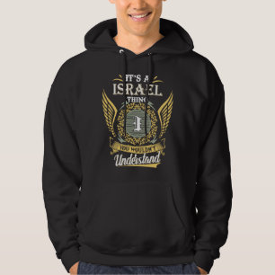 It's A Israel Thing You Couldn't Understand Hoodie