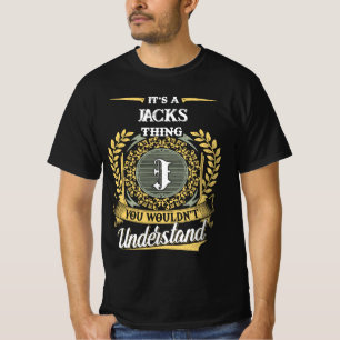 It's a JACKS Thing You Wouldn't Understand T-Shirt