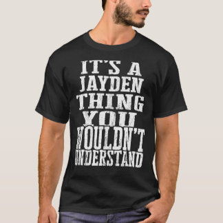 It's A Jayden Thing Matching Family Reunion First  T-Shirt