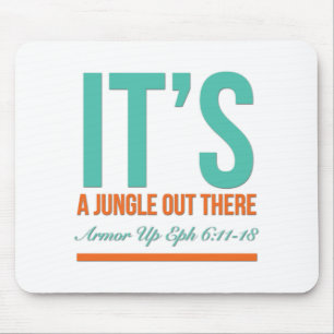 It's a jungle out there mouse pad