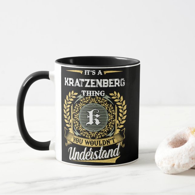 It's a KRATZENBERG Thing You Wouldn't Understand Mug (With Donut)