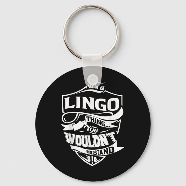 Its A Lingo Thing Gifts  Key Ring (Front)