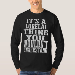It's A Lorelai Thing Matching Family Reunion First T-Shirt