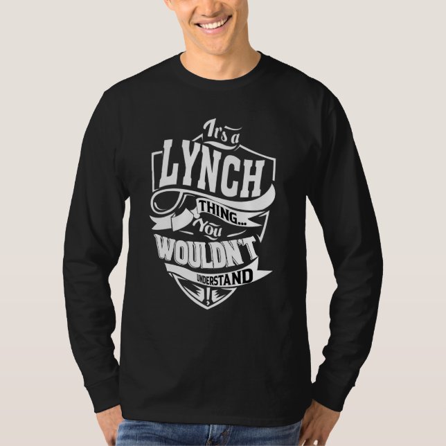 It's A Lynch Thing   T-Shirt (Front)