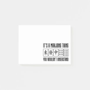 It's a Mahjong thing you wouldn't understand Post-it Notes