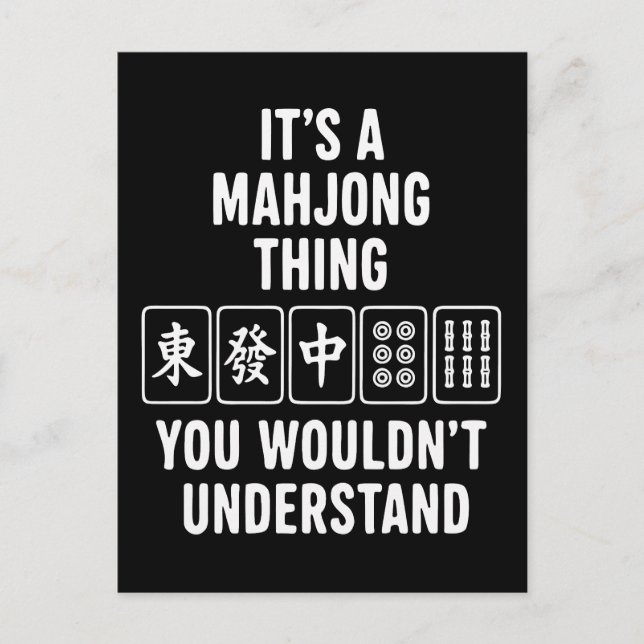 It's a Mahjong thing you wouldn't understand Postcard (Front)