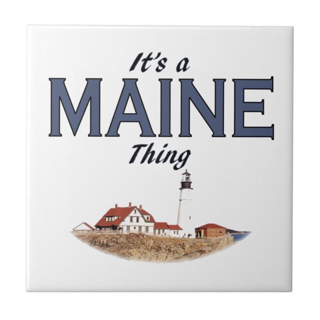 It's a Maine Thing - Lighthouse Tile (Front)