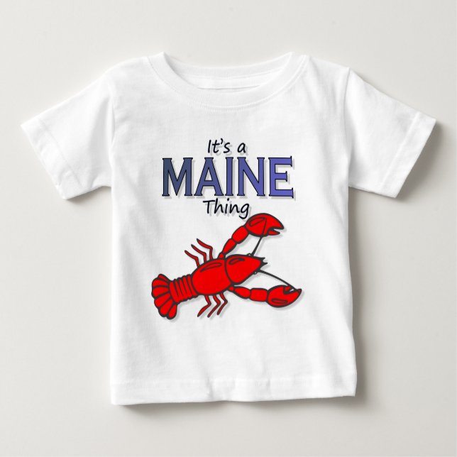 It's a Maine Thing - Lobster Baby T-Shirt (Front)