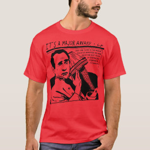 Its a Major Award Goo Parody T-Shirt
