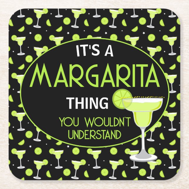Its A Margarita Thing Mixologist Cocktail Bar Square Paper Coaster (Front)