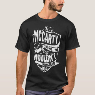 It's a MCCARTY Thing T-Shirt