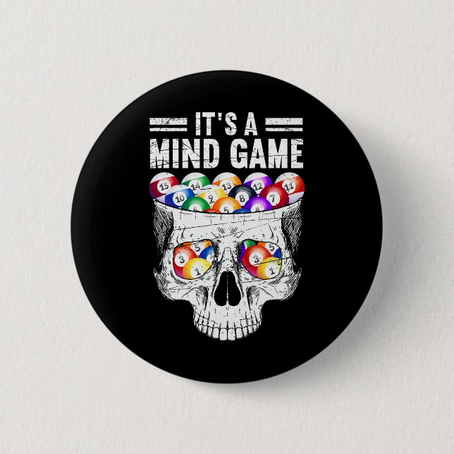 It's A Mind Game  6 Cm Round Badge (Front)