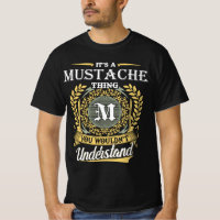 It's a Moustache Thing You Wouldn't Understand