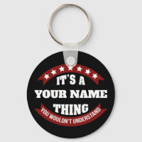 It's a name thing you wouldn't understand