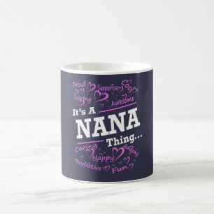 IT'S A NANA THING COFFEE MUG