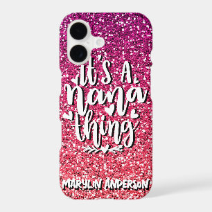 IT'S A NANA THING GLITTER CUSTOM TYPOGRAPHY