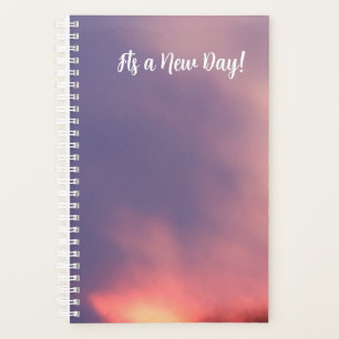 Its a New Day Motivational Reminder Sunrise Photo Planner