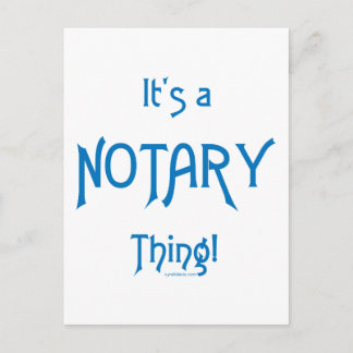 It's a Notary Thing Postcard