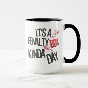 it's a penalty box kinda day CERAMIC ACCENT MUG