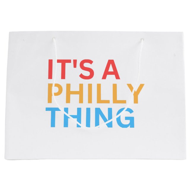 IT'S A PHILLY THING LARGE GIFT BAG (Front)
