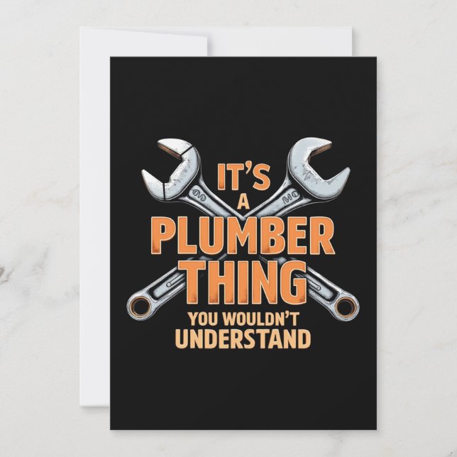 It's a Plumber Thing You Wouldn't Understand Invitation (Front)