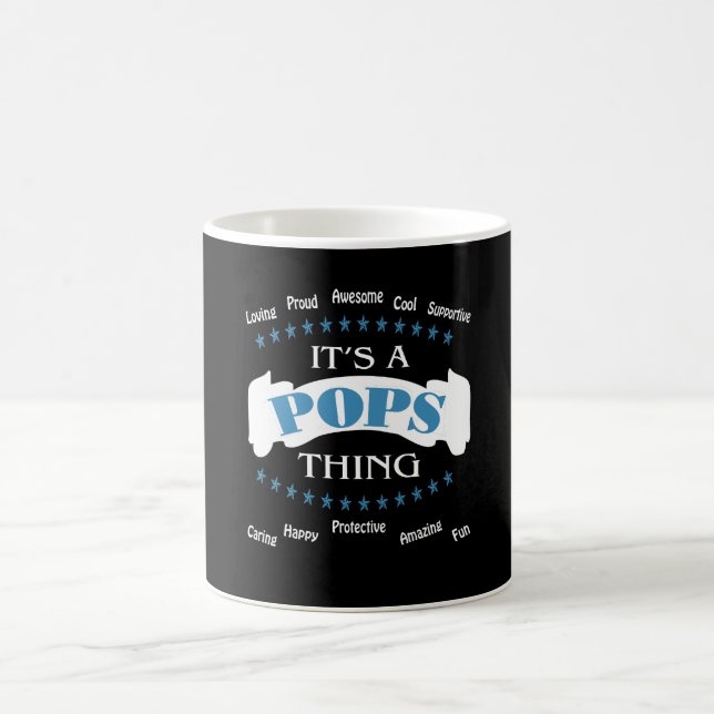 It's a Pops thing Coffee Mug (Center)