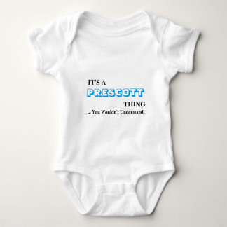 It's A PRESCOTT Thing! Baby Bodysuit