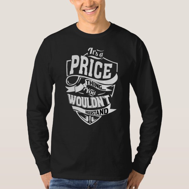 It's A Price Thing T-Shirt (Front)