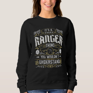 It's A Ranger Thing     Tabletop Rpg D20 Gamer Sweatshirt