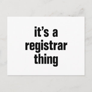 its a registrar thing postcard