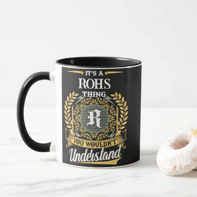 It's a ROHS Thing You Wouldn't Understand Mug (With Donut)