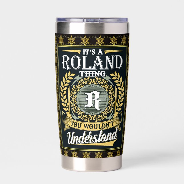 It's A Roland Thing You Couldn't Understand Insulated Tumbler (Back)