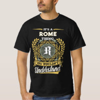 It's a ROME Thing You Wouldn't Understand