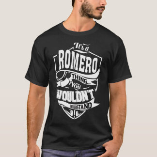 It's A Romero Thing   T-Shirt