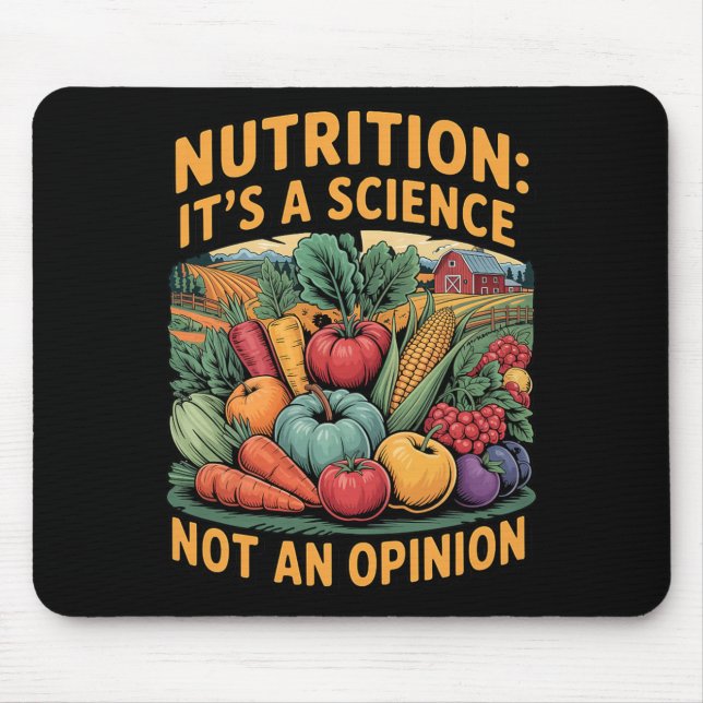 Its A Science Dietary Dietetics rition Dietician Mouse Pad (Front)