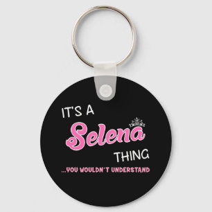 It's a Selena thing you wouldn't understand Key Ring