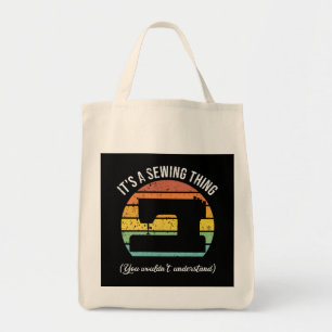 It's a Sewing Thing Tote Bag