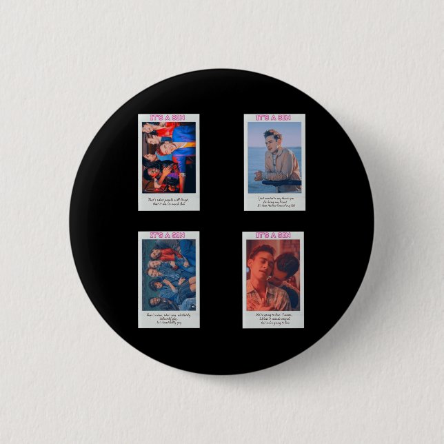 Its A Sin Set T  6 Cm Round Badge (Front)