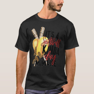 It's A Softball Kinda Day Mim Life For Mother's D T-Shirt