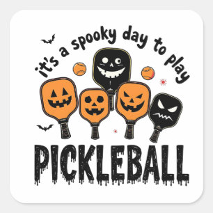 It's a Spooky Day To Play Pickleball Halloween  Square Sticker