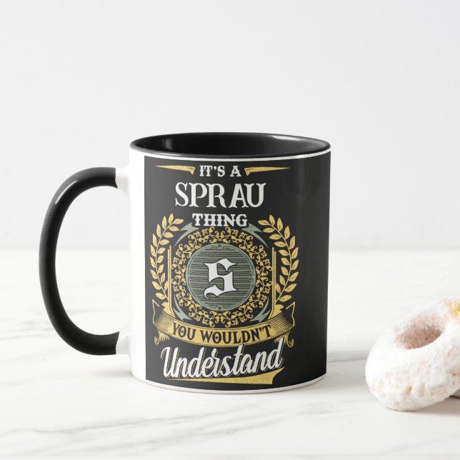 It's a SPRAU Thing You Wouldn't Understand Mug (With Donut)