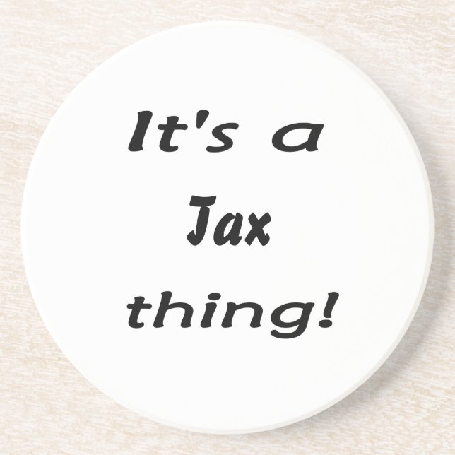 It's a tax thing! coaster (Front)