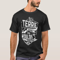 It's a TERRIE thing, You wouldn't understand