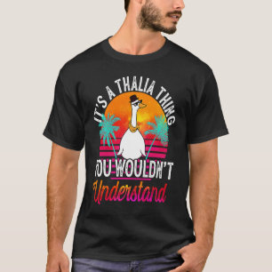 It's A Thalia Thing You Wouldn't Understand Thali T-Shirt