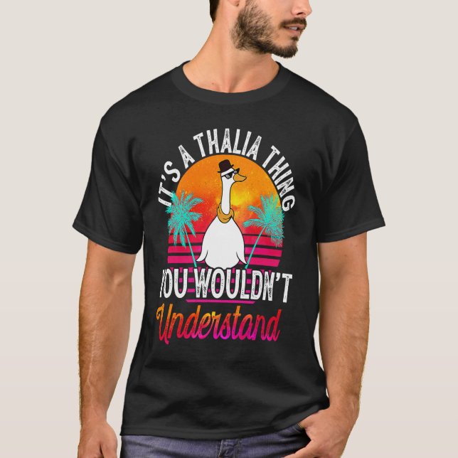 It's A Thalia Thing You Wouldn't Understand  Thali T-Shirt (Front)