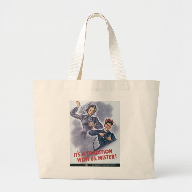 It's a Tradition with Us, Mister! Large Tote Bag (Front)