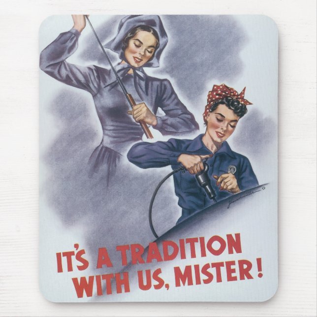 It's a Tradition with Us, Mister! Mouse Pad (Front)