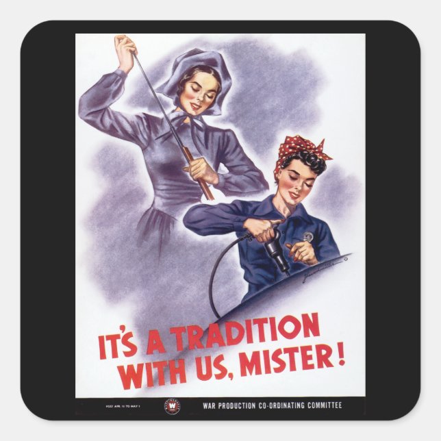 It's a Tradition with Us, Mister! Square Sticker (Front)