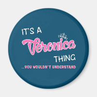 It's a Veronica thing you wouldn't understand name